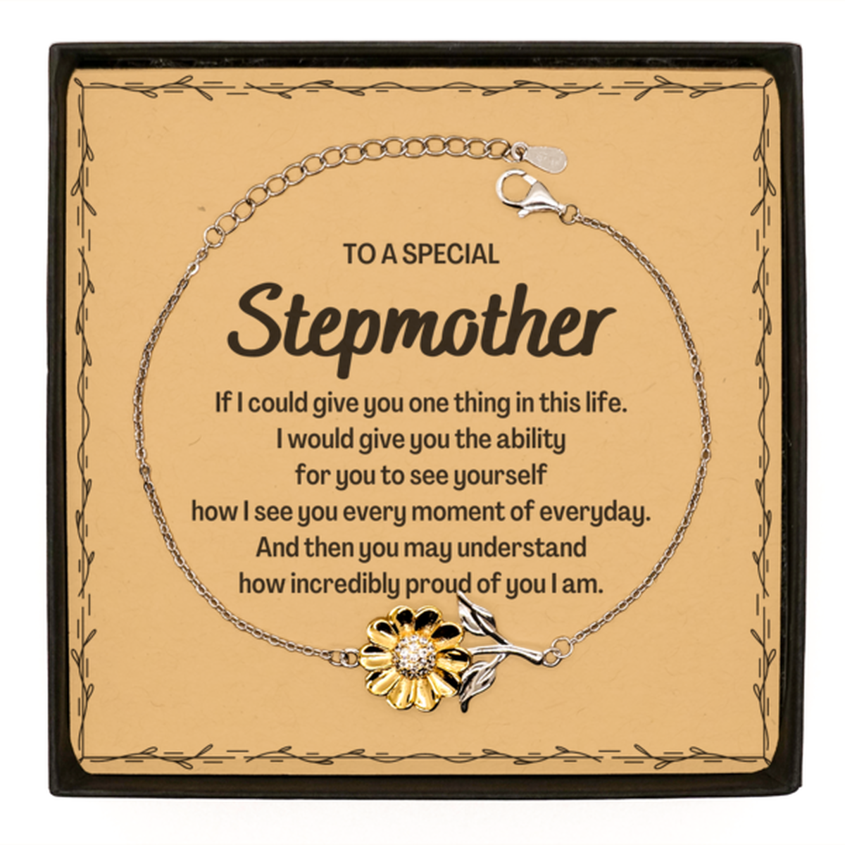 To My Stepmother Sunflower Bracelet, Gifts For Stepmother Message Card, Inspirational Gifts for Christmas Birthday, Epic Gifts for Stepmother To A Special Stepmother how incredibly proud of you I am