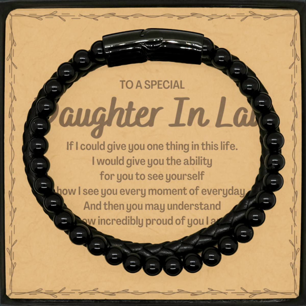 To My Daughter In Law Stone Leather Bracelets, Gifts For Daughter In Law Message Card, Inspirational Gifts for Christmas Birthday, Epic Gifts for Daughter In Law To A Special Daughter In Law how incredibly proud of you I am