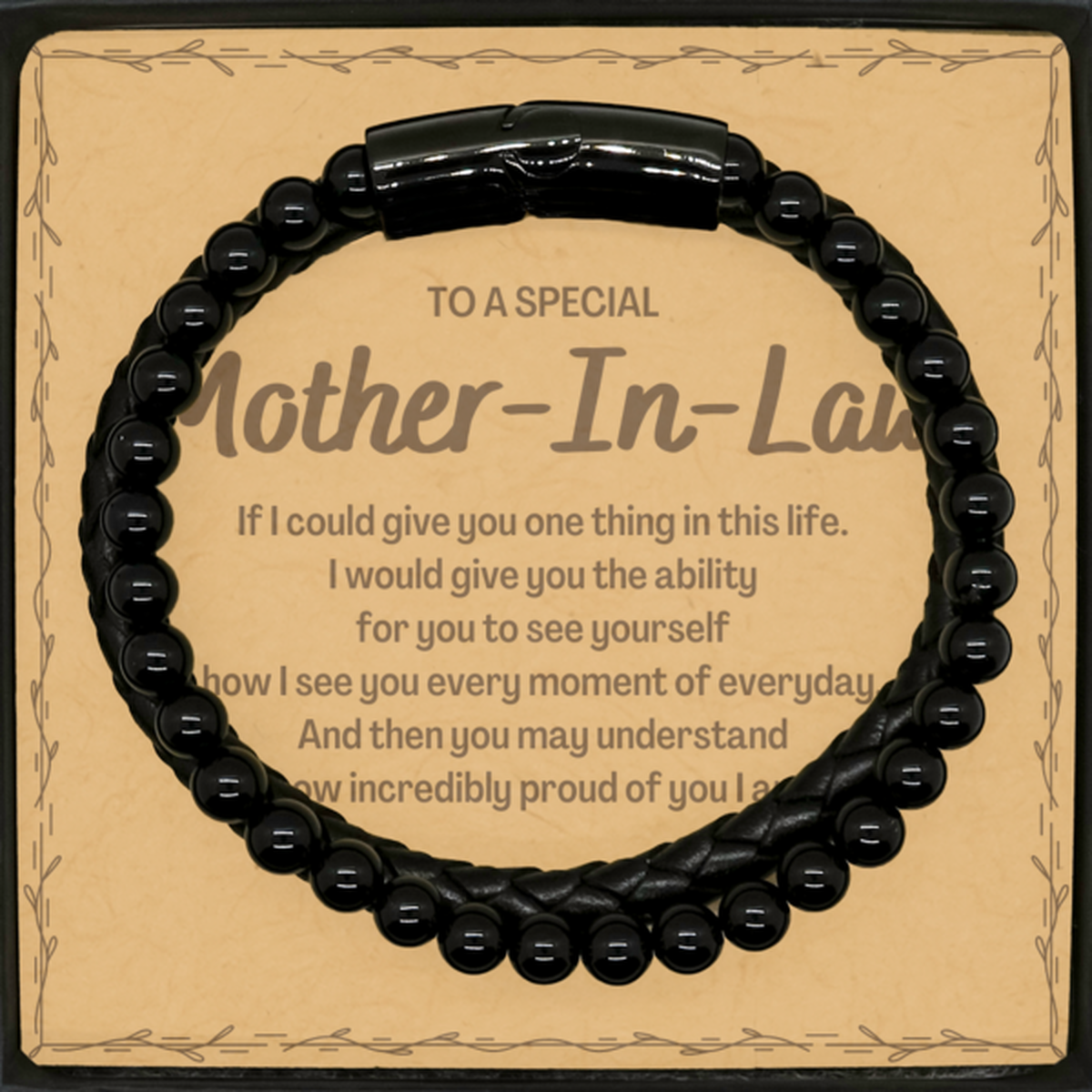 To My Mother-In-Law Stone Leather Bracelets, Gifts For Mother-In-Law Message Card, Inspirational Gifts for Christmas Birthday, Epic Gifts for Mother-In-Law To A Special Mother-In-Law how incredibly proud of you I am