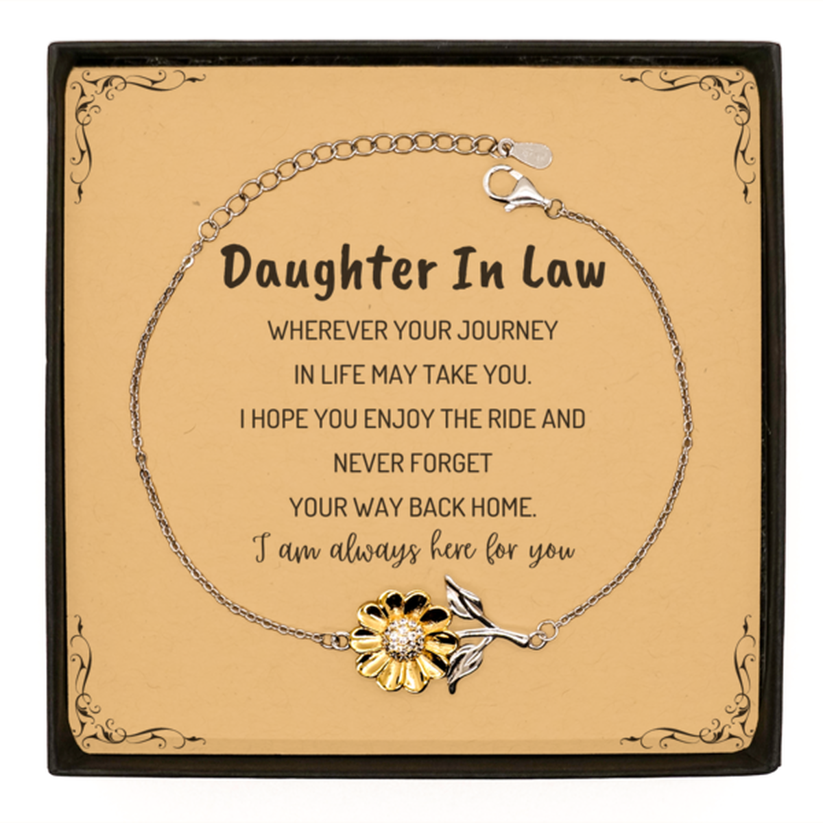 Daughter In Law wherever your journey in life may take you, I am always here for you Daughter In Law Sunflower Bracelet, Awesome Christmas Gifts For Daughter In Law Message Card, Daughter In Law Birthday Gifts for Men Women Family Loved One