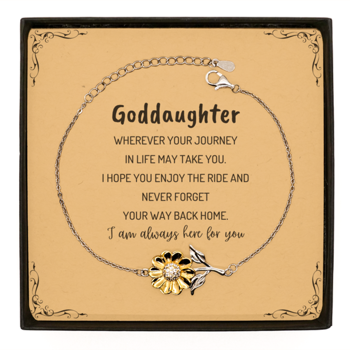 Goddaughter wherever your journey in life may take you, I am always here for you Goddaughter Sunflower Bracelet, Awesome Christmas Gifts For Goddaughter Message Card, Goddaughter Birthday Gifts for Men Women Family Loved One