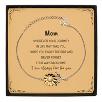 Load image into Gallery viewer, Mom wherever your journey in life may take you, I am always here for you Mom Sunflower Bracelet, Awesome Christmas Gifts For Mom Message Card, Mom Birthday Gifts for Men Women Family Loved One
