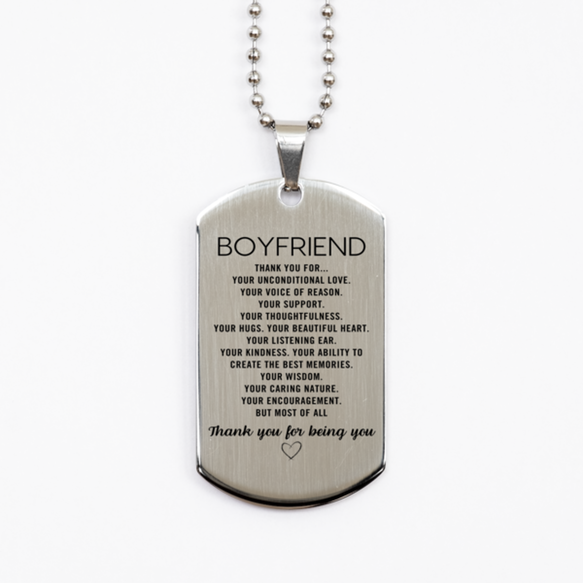 Boyfriend Silver Dog Tag Custom, Engraved Gifts For Boyfriend Christmas Graduation Birthday Gifts for Men Women Boyfriend Thank you for Your unconditional love