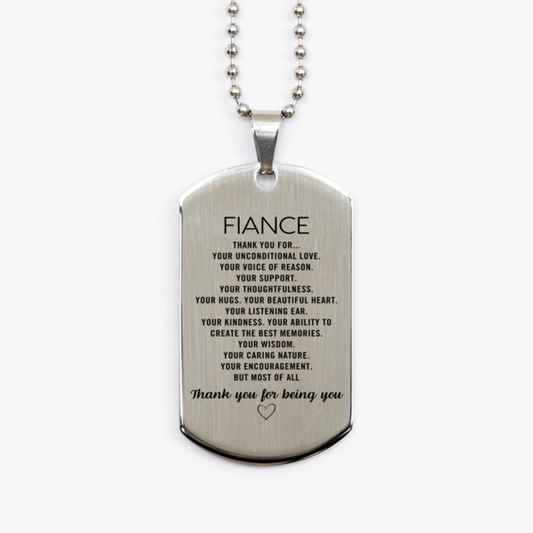 Fiance Silver Dog Tag Custom, Engraved Gifts For Fiance Christmas Graduation Birthday Gifts for Men Women Fiance Thank you for Your unconditional love