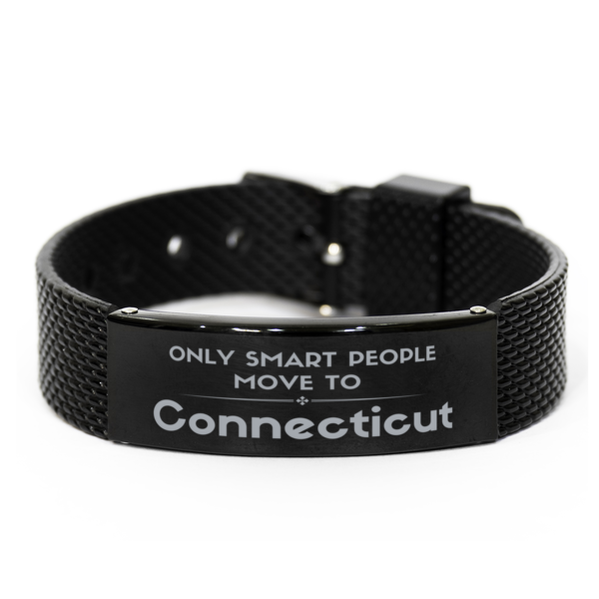 Only smart people move to Connecticut Black Shark Mesh Bracelet, Gag Gifts For Connecticut, Move to Connecticut Gifts for Friends Coworker Funny Saying Quote