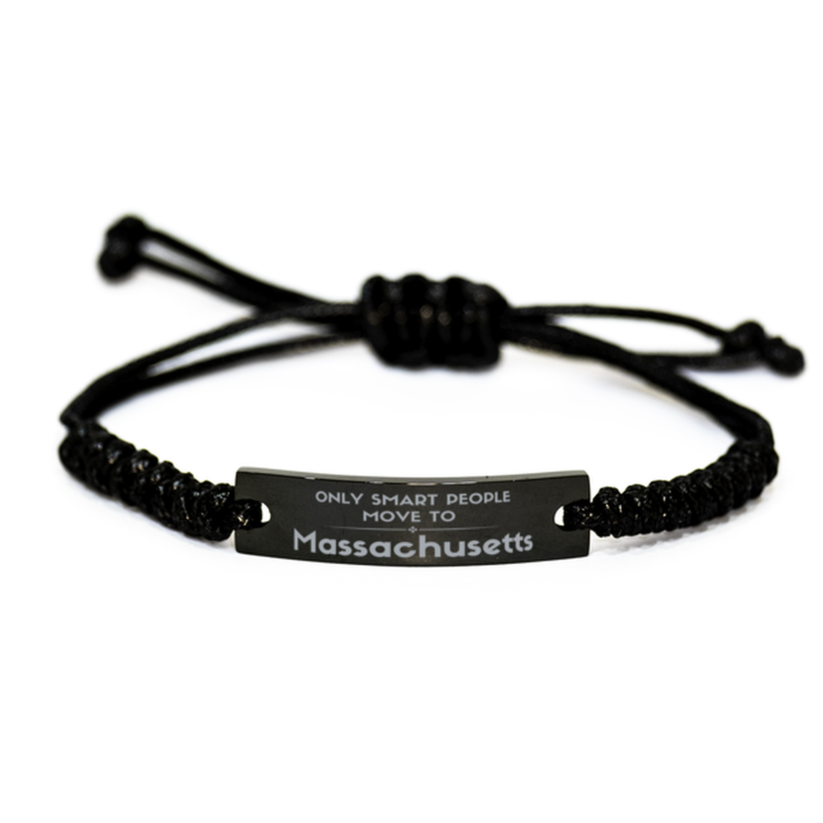 Only smart people move to Massachusetts Black Rope Bracelet, Gag Gifts For Massachusetts, Move to Massachusetts Gifts for Friends Coworker Funny Saying Quote
