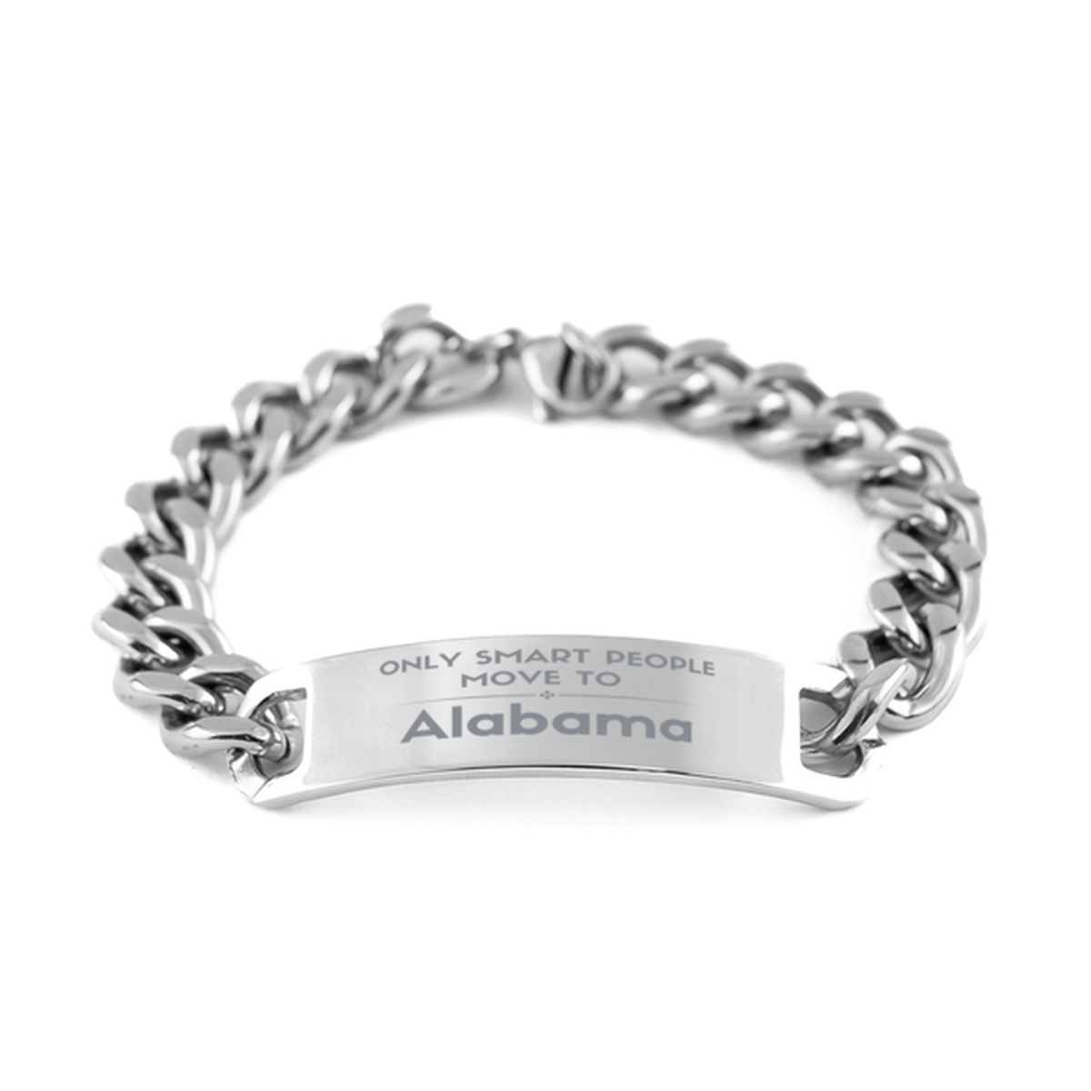 Only smart people move to Alabama Cuban Chain Stainless Steel Bracelet, Gag Gifts For Alabama, Move to Alabama Gifts for Friends Coworker Funny Saying Quote