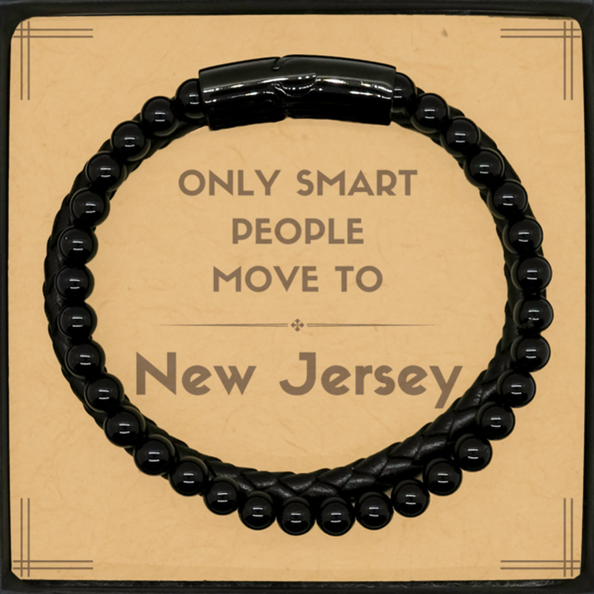 Only smart people move to New Jersey Stone Leather Bracelets, Message Card Gifts For New Jersey, Move to New Jersey Gifts for Friends Coworker Funny Saying Quote