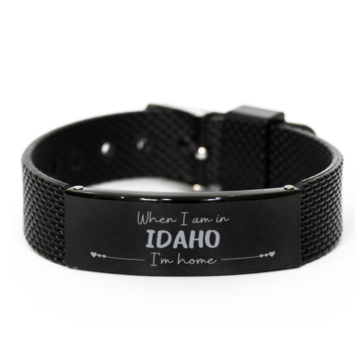 When I am in Idaho I'm home Black Shark Mesh Bracelet, Cheap Gifts For Idaho, State Idaho Birthday Gifts for Friends Coworker