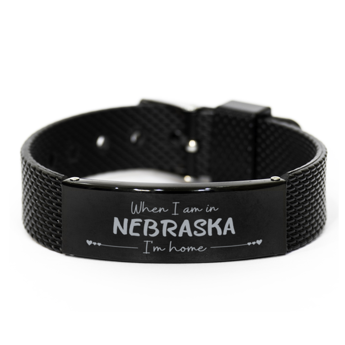 When I am in Nebraska I'm home Black Shark Mesh Bracelet, Cheap Gifts For Nebraska, State Nebraska Birthday Gifts for Friends Coworker