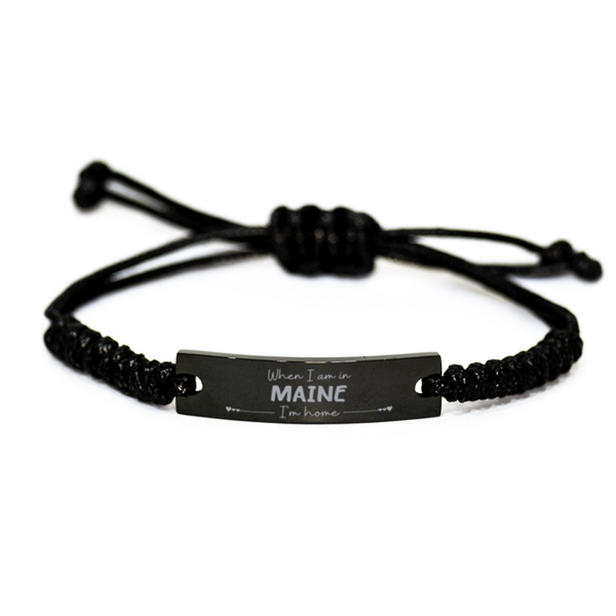 When I am in Maine I'm home Black Rope Bracelet, Cheap Gifts For Maine, State Maine Birthday Gifts for Friends Coworker