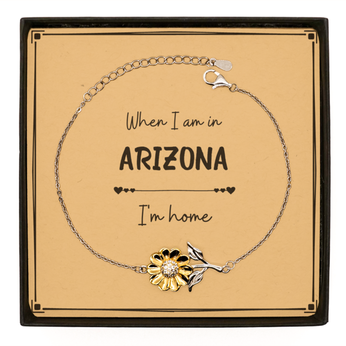 When I am in Arizona I'm home Sunflower Bracelet, Message Card Gifts For Arizona, State Arizona Birthday Gifts for Friends Coworker