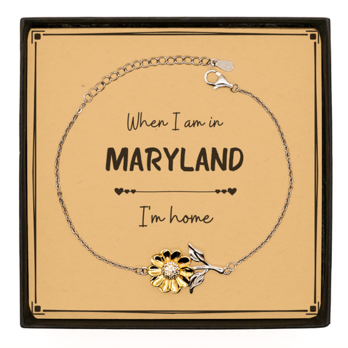 When I am in Maryland I'm home Sunflower Bracelet, Message Card Gifts For Maryland, State Maryland Birthday Gifts for Friends Coworker