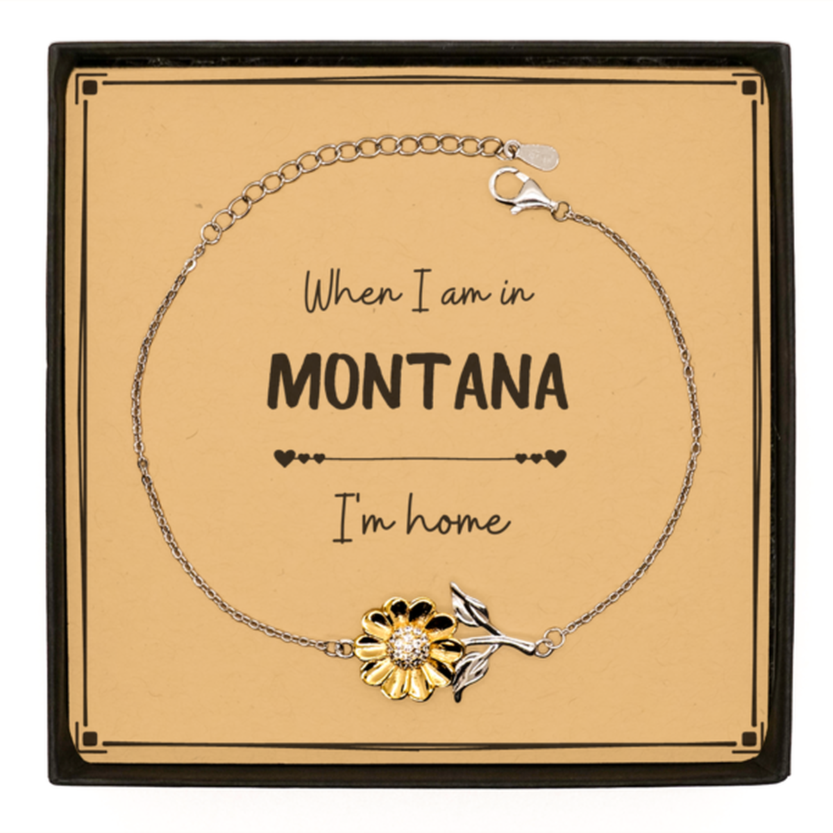 When I am in Montana I'm home Sunflower Bracelet, Message Card Gifts For Montana, State Montana Birthday Gifts for Friends Coworker