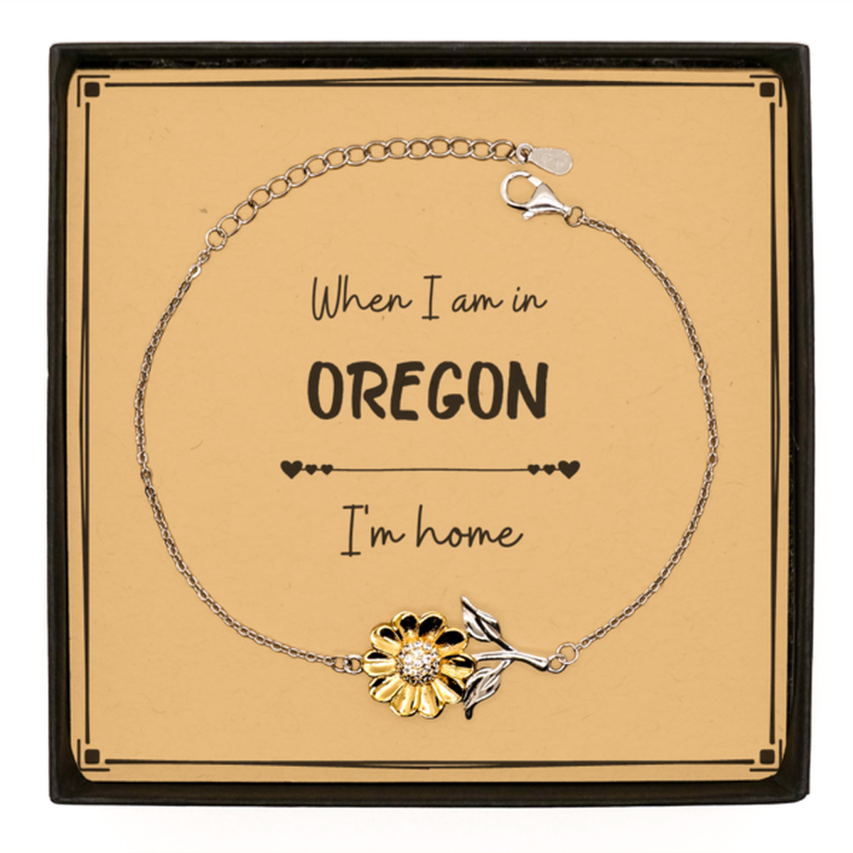 When I am in Oregon I'm home Sunflower Bracelet, Message Card Gifts For Oregon, State Oregon Birthday Gifts for Friends Coworker