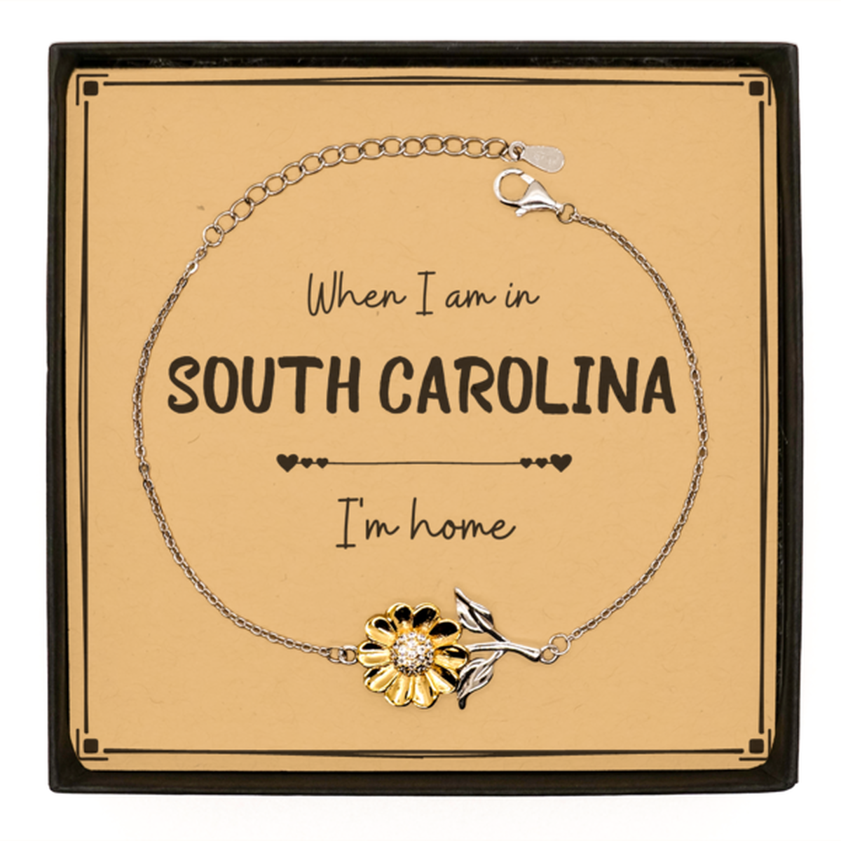 When I am in South Carolina I'm home Sunflower Bracelet, Message Card Gifts For South Carolina, State South Carolina Birthday Gifts for Friends Coworker