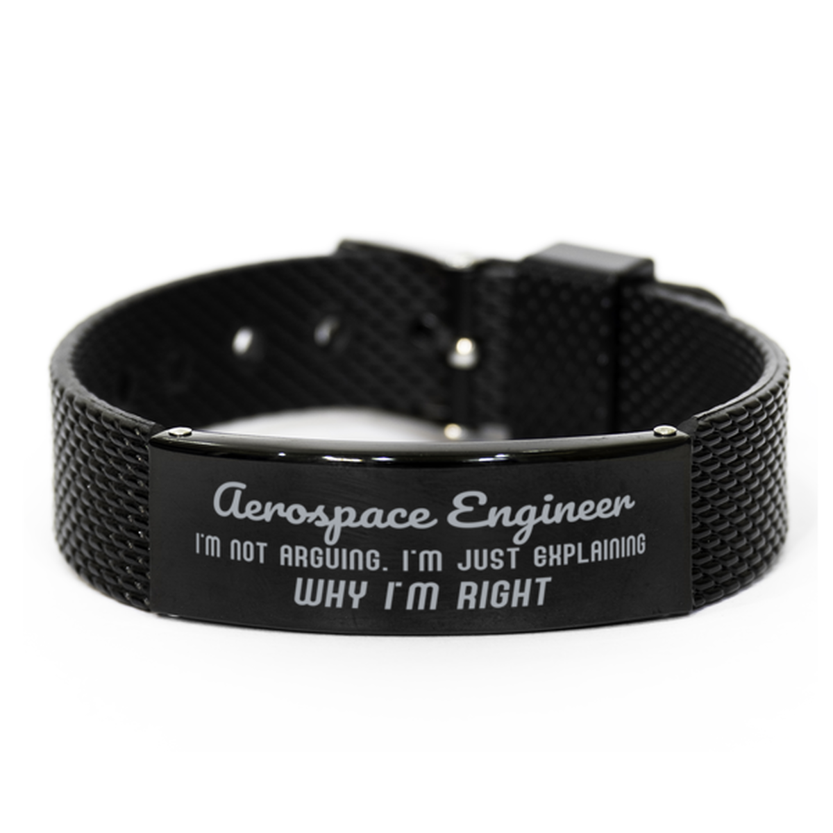 Aerospace Engineer I'm not Arguing. I'm Just Explaining Why I'm RIGHT Black Shark Mesh Bracelet, Funny Saying Quote Aerospace Engineer Gifts For Aerospace Engineer Graduation Birthday Christmas Gifts for Men Women Coworker