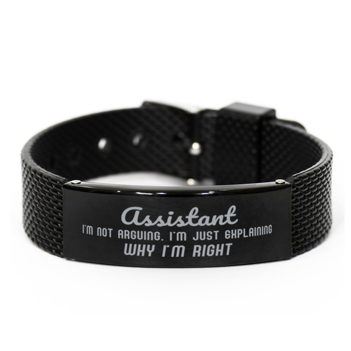 Assistant I'm not Arguing. I'm Just Explaining Why I'm RIGHT Black Shark Mesh Bracelet, Funny Saying Quote Assistant Gifts For Assistant Graduation Birthday Christmas Gifts for Men Women Coworker