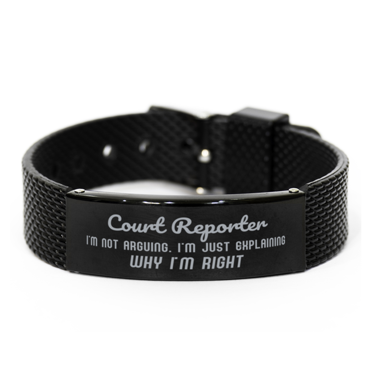 Court Reporter I'm not Arguing. I'm Just Explaining Why I'm RIGHT Black Shark Mesh Bracelet, Funny Saying Quote Court Reporter Gifts For Court Reporter Graduation Birthday Christmas Gifts for Men Women Coworker