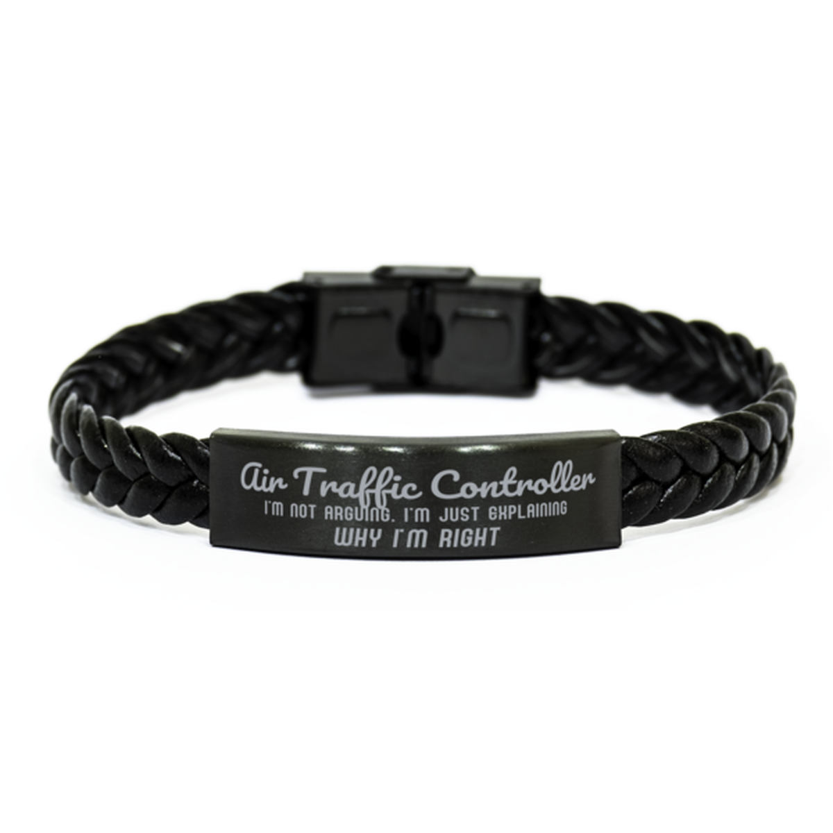 Air Traffic Controller I'm not Arguing. I'm Just Explaining Why I'm RIGHT Braided Leather Bracelet, Graduation Birthday Christmas Air Traffic Controller Gifts For Air Traffic Controller Funny Saying Quote Present for Men Women Coworker