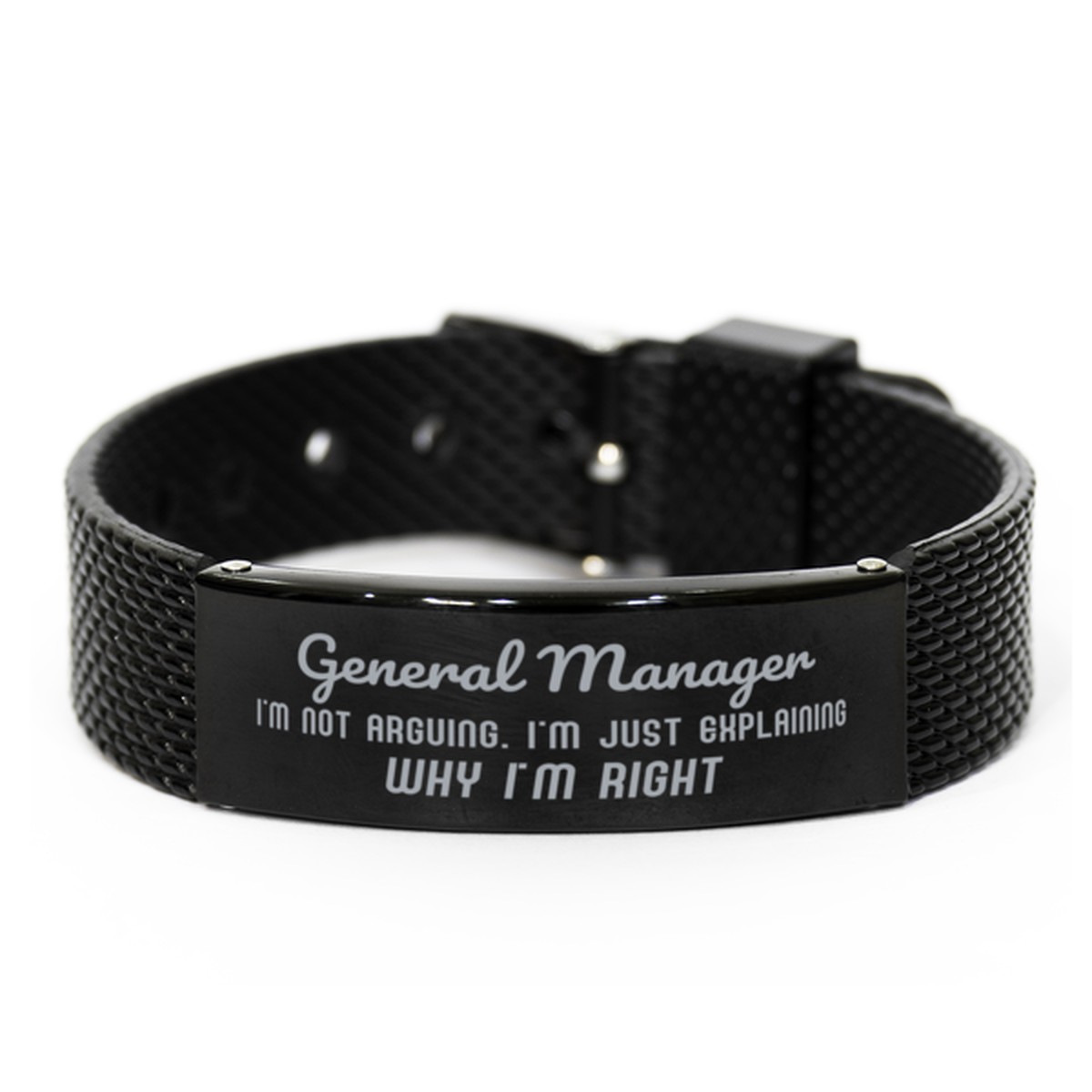 General Manager I'm not Arguing. I'm Just Explaining Why I'm RIGHT Black Shark Mesh Bracelet, Funny Saying Quote General Manager Gifts For General Manager Graduation Birthday Christmas Gifts for Men Women Coworker