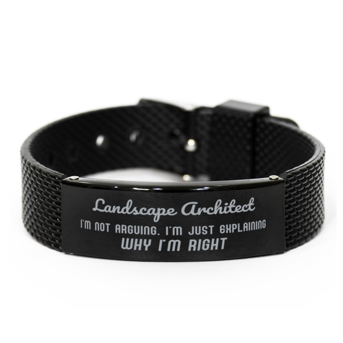 Landscape Architect I'm not Arguing. I'm Just Explaining Why I'm RIGHT Black Shark Mesh Bracelet, Funny Saying Quote Landscape Architect Gifts For Landscape Architect Graduation Birthday Christmas Gifts for Men Women Coworker