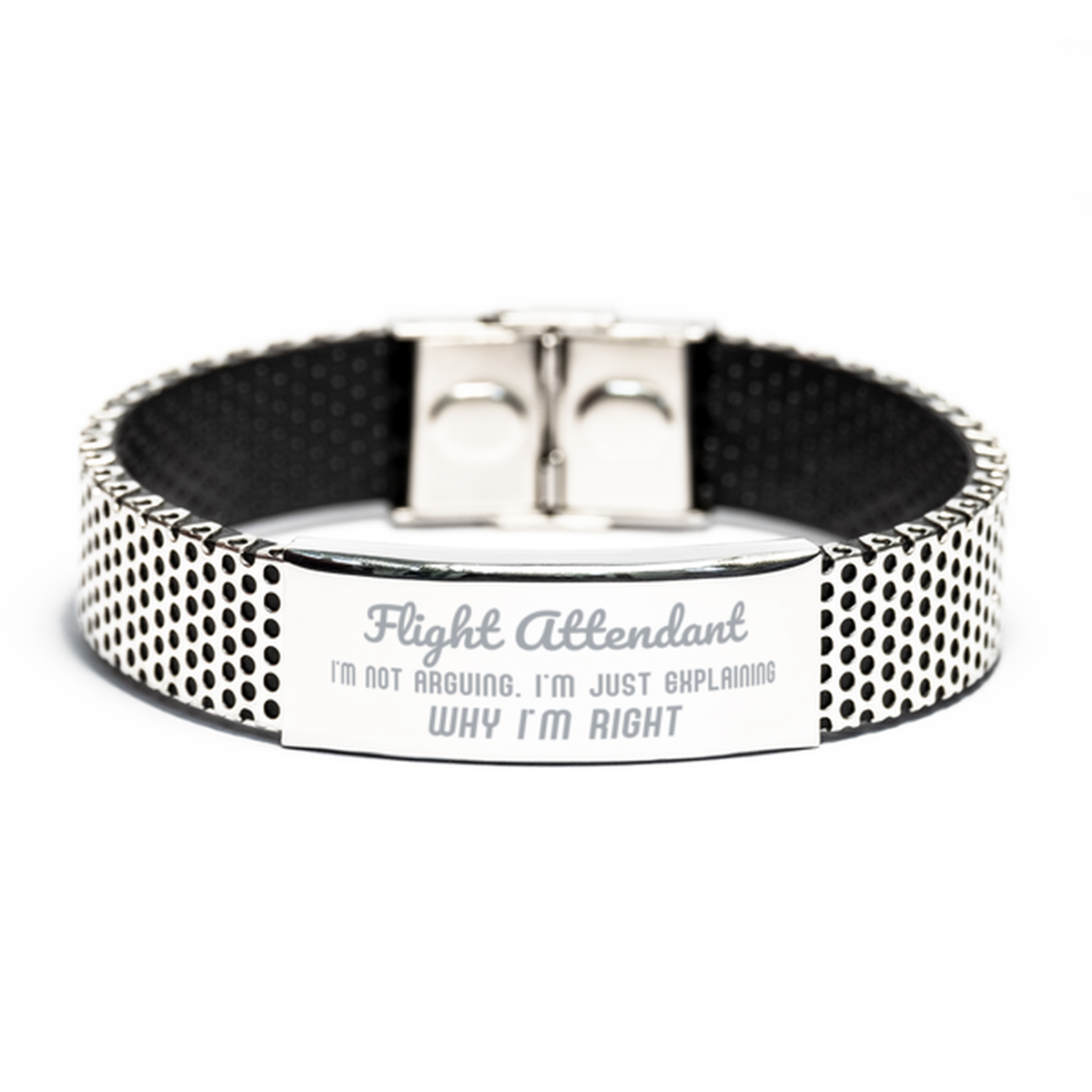 Flight Attendant I'm not Arguing. I'm Just Explaining Why I'm RIGHT Stainless Steel Bracelet, Funny Saying Quote Flight Attendant Gifts For Flight Attendant Graduation Birthday Christmas Gifts for Men Women Coworker