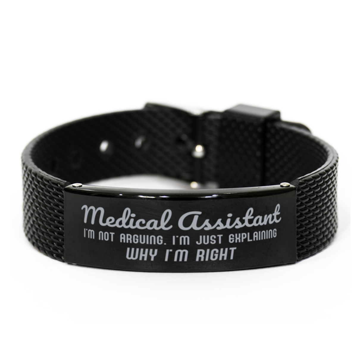 Medical Assistant I'm not Arguing. I'm Just Explaining Why I'm RIGHT Black Shark Mesh Bracelet, Funny Saying Quote Medical Assistant Gifts For Medical Assistant Graduation Birthday Christmas Gifts for Men Women Coworker