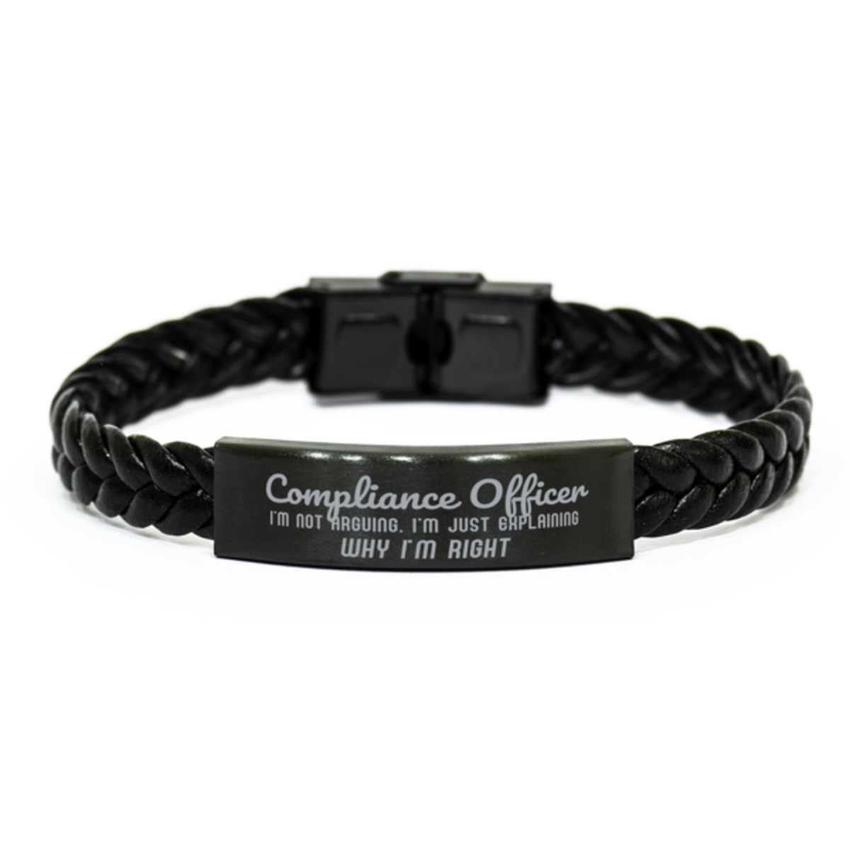 Compliance Officer I'm not Arguing. I'm Just Explaining Why I'm RIGHT Braided Leather Bracelet, Graduation Birthday Christmas Compliance Officer Gifts For Compliance Officer Funny Saying Quote Present for Men Women Coworker