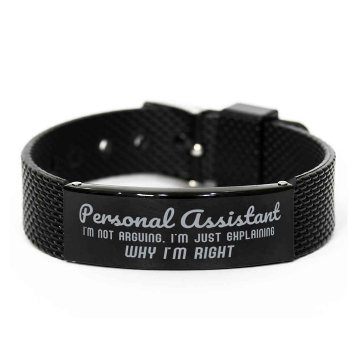 Personal Assistant I'm not Arguing. I'm Just Explaining Why I'm RIGHT Black Shark Mesh Bracelet, Funny Saying Quote Personal Assistant Gifts For Personal Assistant Graduation Birthday Christmas Gifts for Men Women Coworker