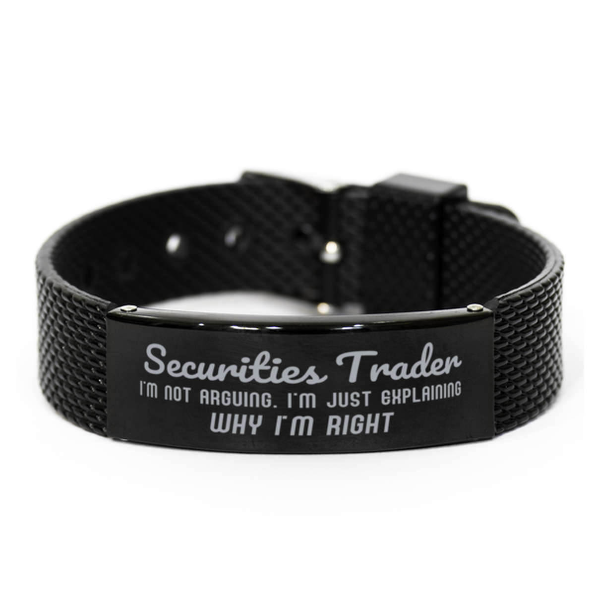 Securities Trader I'm not Arguing. I'm Just Explaining Why I'm RIGHT Black Shark Mesh Bracelet, Funny Saying Quote Securities Trader Gifts For Securities Trader Graduation Birthday Christmas Gifts for Men Women Coworker
