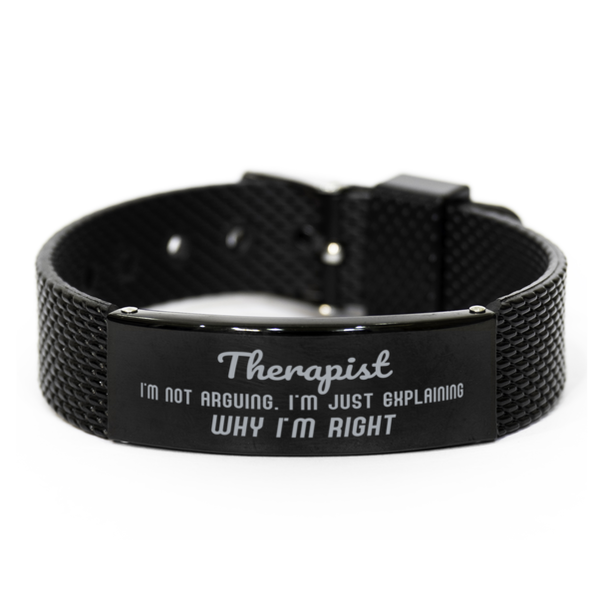 Therapist I'm not Arguing. I'm Just Explaining Why I'm RIGHT Black Shark Mesh Bracelet, Funny Saying Quote Therapist Gifts For Therapist Graduation Birthday Christmas Gifts for Men Women Coworker