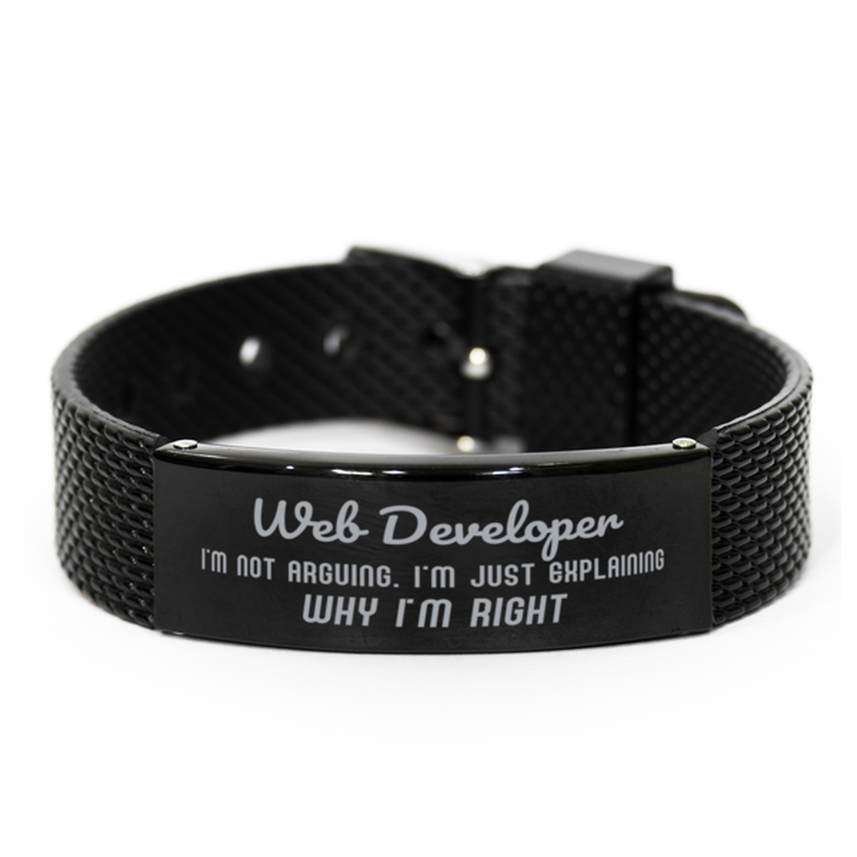 Web Developer I'm not Arguing. I'm Just Explaining Why I'm RIGHT Black Shark Mesh Bracelet, Funny Saying Quote Web Developer Gifts For Web Developer Graduation Birthday Christmas Gifts for Men Women Coworker