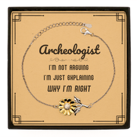 Load image into Gallery viewer, Archeologist Sunflower Bracelet - I&#39;m Just Explaining Why I&#39;m RIGHT | Graduation Gift

