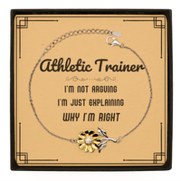 Load image into Gallery viewer, Athletic Trainer Sunflower Bracelet - I&#39;m Not Arguing Quote | Graduation Gift
