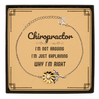 Load image into Gallery viewer, Chiropractor Sunflower Bracelet - I&#39;m Not Arguing, I&#39;m Just Explaining | Graduation Gift

