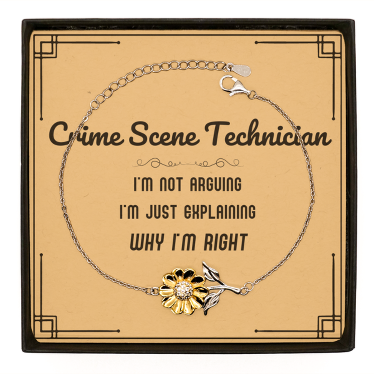 Crime Scene Technician Sunflower Bracelet - I'm Not Arguing, I'm Just Explaining | Graduation Gift