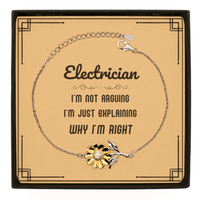 Load image into Gallery viewer, Electrician Sunflower Bracelet - I&#39;m Not Arguing Design | Graduation Birthday Gift
