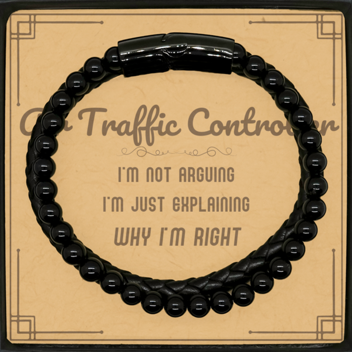 Air Traffic Controller I'm not Arguing. I'm Just Explaining Why I'm RIGHT Stone Leather Bracelets, Funny Saying Quote Air Traffic Controller Gifts For Air Traffic Controller Message Card Graduation Birthday Christmas Gifts for Men Women Coworker