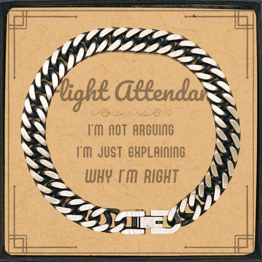 Flight Attendant Cuban Link Chain Bracelet - I'm Not Arguing, I'm Just Explaining | Graduation & Birthday Gift