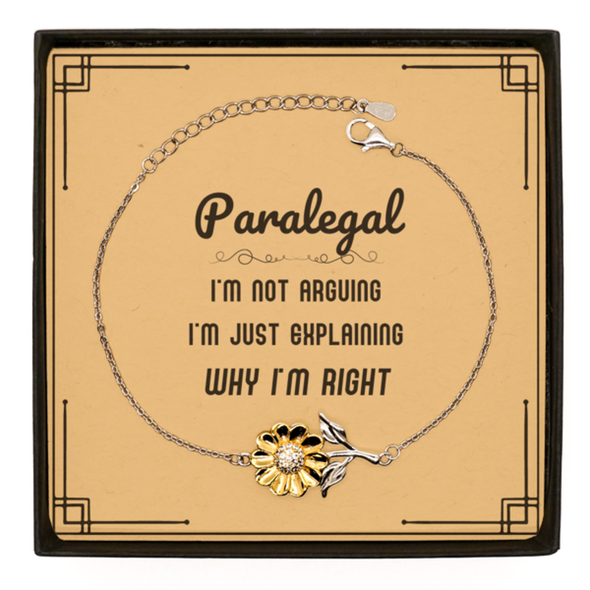 Paralegal Sunflower Bracelet - I'm Not Arguing, Just Explaining | Graduation Gift