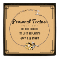Load image into Gallery viewer, Personal Trainer Sunflower Bracelet - I&#39;m Not Arguing Quote | Graduation Gift
