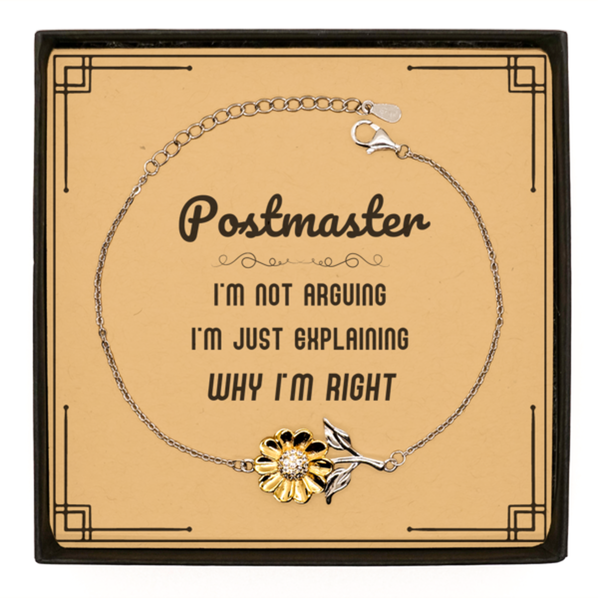 Postmaster Sunflower Bracelet - I'm Not Arguing, I'm Just Explaining | Graduation Gift