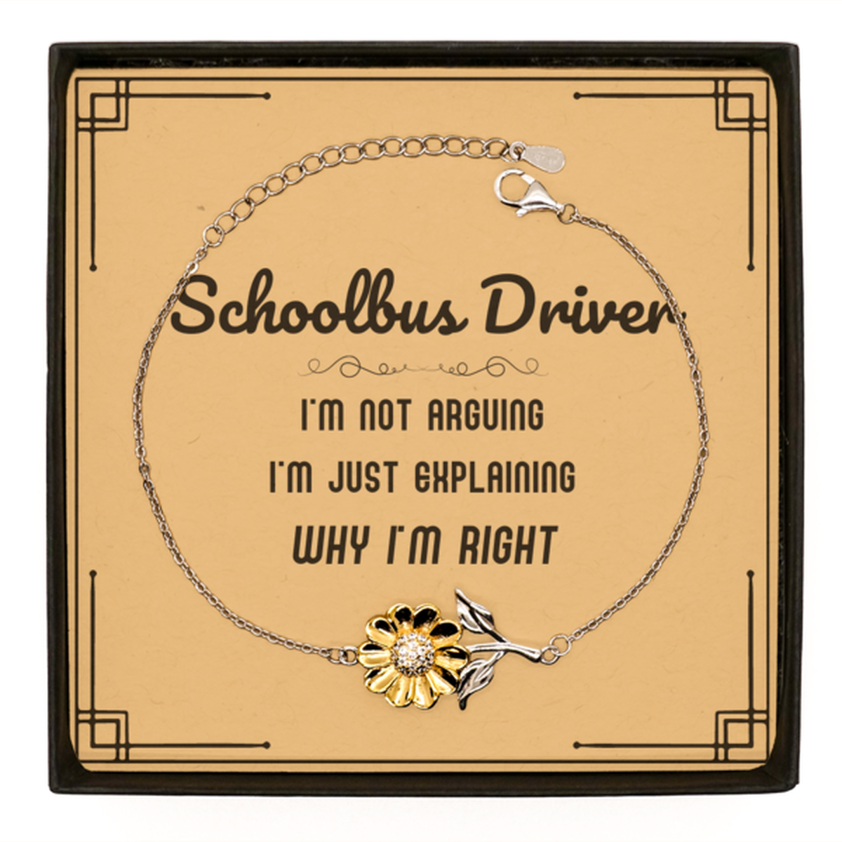 Schoolbus Driver Sunflower Bracelet - I'm Not Arguing Design | Perfect Gift for Any Occasion