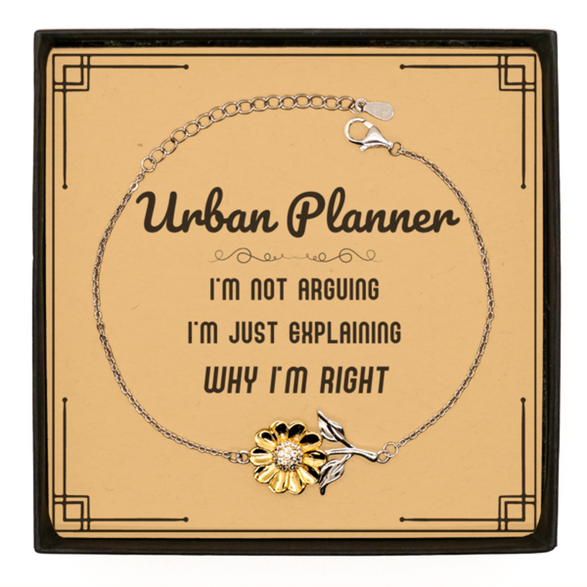 Urban Planner Sunflower Bracelet - I'm Not Arguing Design | Graduation Gift