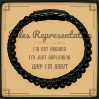 Load image into Gallery viewer, Sales Representative Bracelet - I&#39;m Not Arguing, I&#39;m Just Explaining | Graduation Gift
