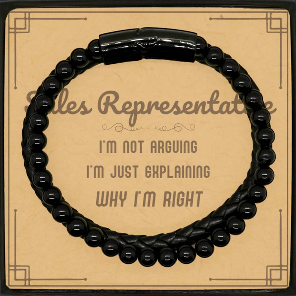 Sales Representative Bracelet - I'm Not Arguing, I'm Just Explaining | Graduation Gift