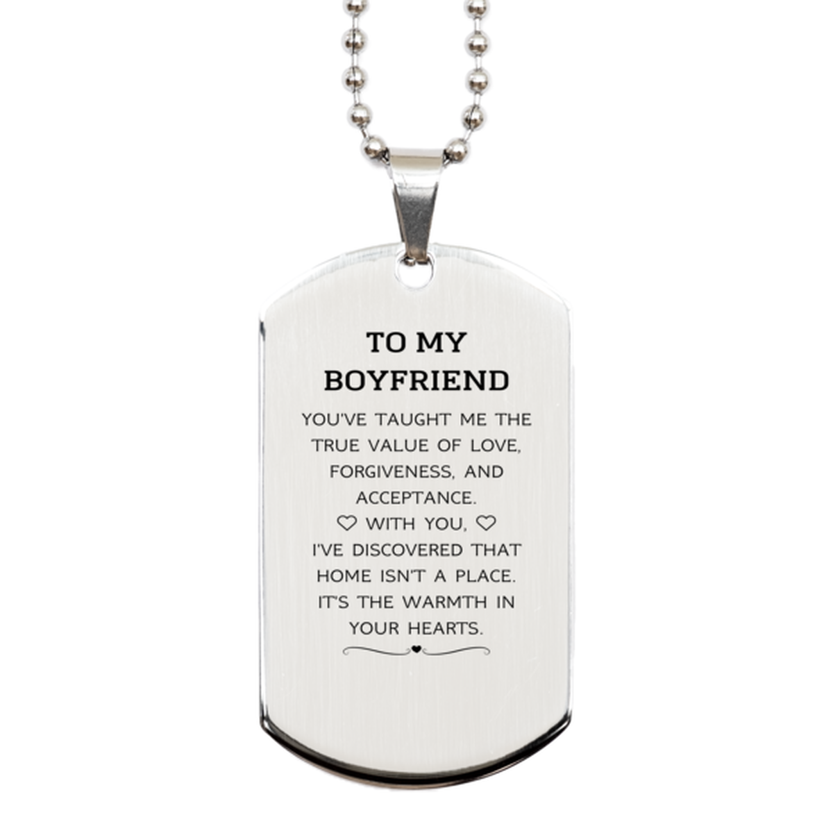 Boyfriend Silver Dog Tag Necklace - You've Taught Me the True Value of Love | Valentine's Day Gift