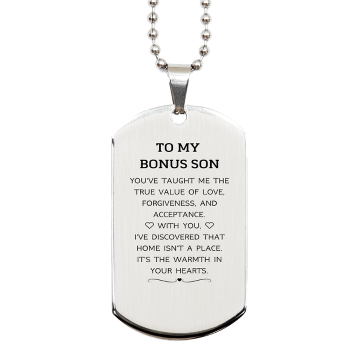 Bonus Son Silver Dog Tag Necklace - You've Taught Me the True Value of Love | Thank You Gift