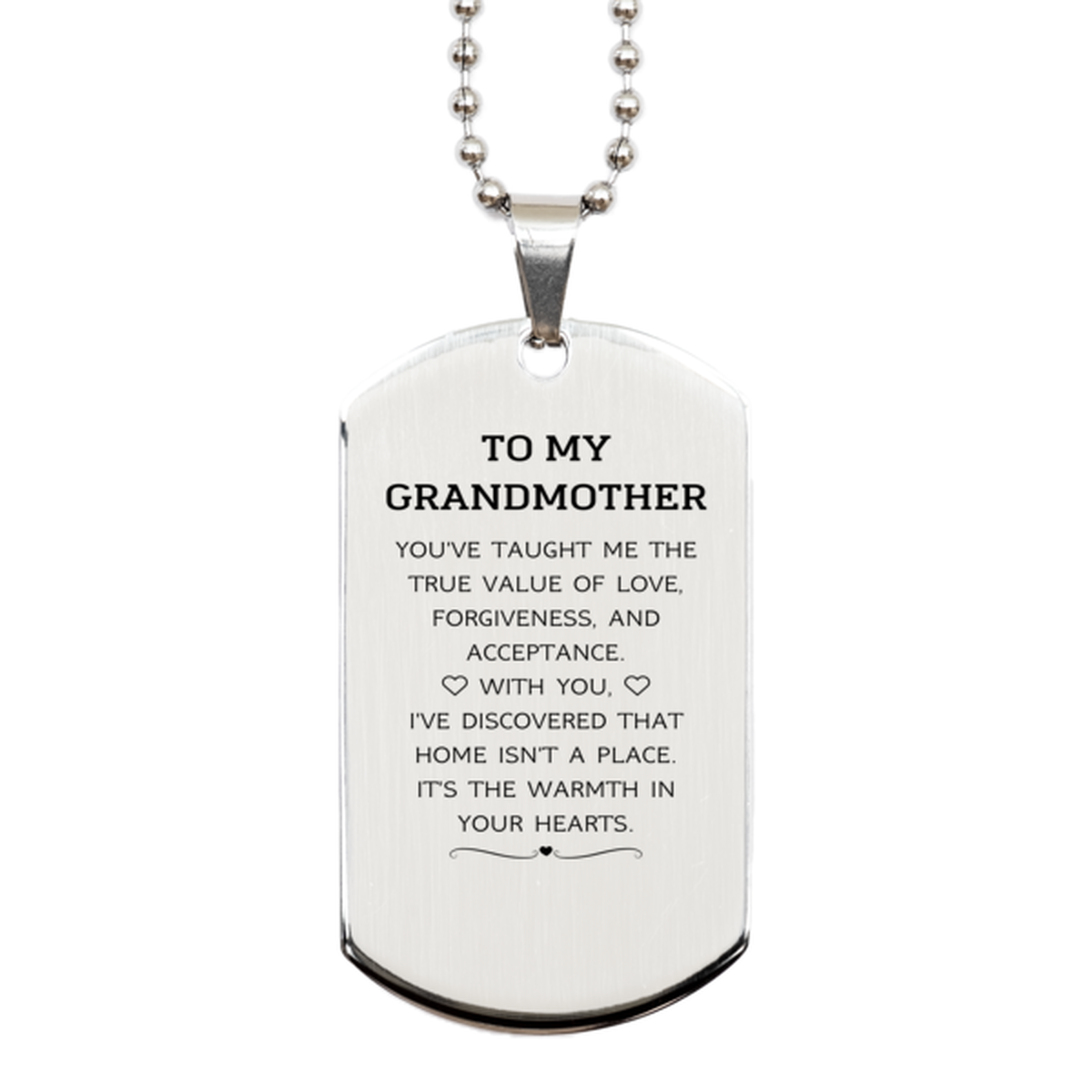 Grandmother Silver Dog Tag Necklace - You've Taught Me the True Value of Love | Birthday Gift